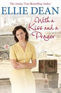 Book Cover for With a Kiss and a Prayer by Ellie Dean