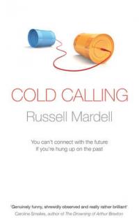 Book Cover for Cold Calling by Russell Mardell