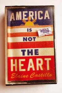Book Cover for America Is Not the Heart by Elaine Castillo