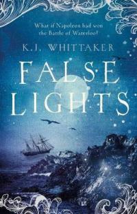Book Cover for False Lights by K. J. Whittaker