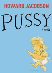 Book Cover for Pussy by Howard Jacobson