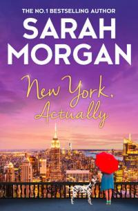 Book Cover for New York, Actually by Sarah Morgan