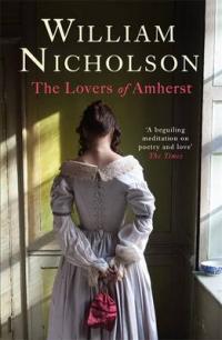 Book Cover for The Lovers of Amherst by William Nicholson