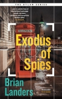 Book Cover for Exodus of Spies by Brian Landers 