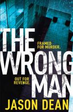 Book Cover for The Wrong Man by Jason Dean