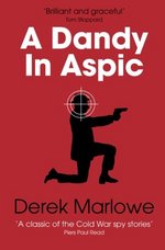 Book Cover for A Dandy in Aspic by Derek Marlowe