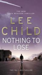 Book Cover for Nothing To Lose by Lee Child