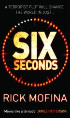 Book Cover for Six Seconds by Rick Mofina