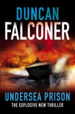 Book Cover for Undersea Prison by Duncan Falconer