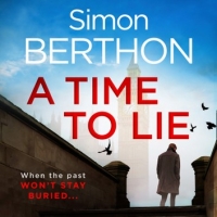 Book Cover for A Time to Lie by Simon Berthon