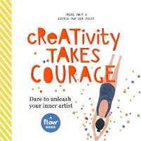 Book Cover for Creativity Takes Courage by Irene Smit