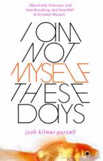 Book Cover for I Am Not Myself These Days by Josh Kilmer-purcell