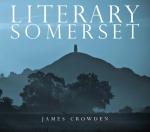 Literary Somerset: A Reader's Guide