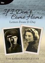 If I Don't Come Home Letters from D-Day