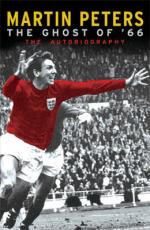 Book Cover for The Ghost of '66 : The Autobiography by Martin Peters