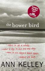 Book Cover for The Bower Bird by Ann Kelley
