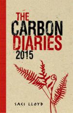 Book Cover for The Carbon Diaries 2015 by Saci Lloyd
