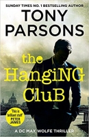 Book Cover for The Hanging Club by Tony Parsons