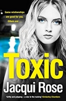 Book Cover for Toxic  by Jacqui Rose