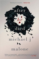 Book Cover for After He Died by Michael J. Malone