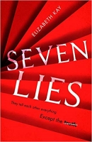 Book Cover for Seven Lies by Elizabeth Kay