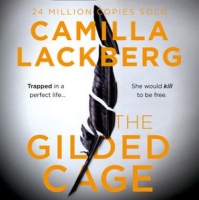 Book Cover for The Gilded Cage by Camilla Lackberg