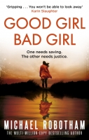 Book Cover for Good Girl, Bad Girl by Michael Robotham