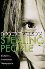 Book Cover for Stealing People by Robert Wilson