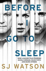 Book Cover for Before I Go to Sleep by S. J. Watson