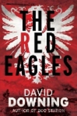 Book Cover for The Red Eagles by David Downing