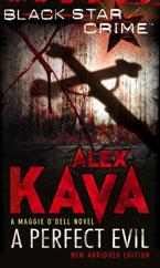 Book Cover for A Perfect Evil by Alex Kava
