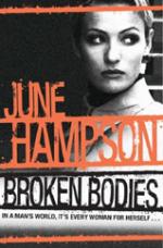 Book Cover for Broken Bodies by June Hampson
