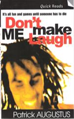 Book Cover for Don't Make Me Laugh by Patrick Augustus