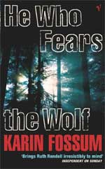 Book Cover for He Who Fears the Wolf by Karin Fossum