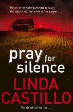 Book Cover for Pray for Silence by Linda Castillo