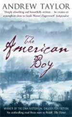 Book Cover for The American Boy by Andrew Taylor