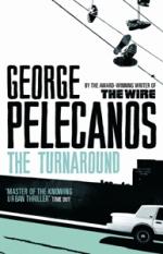 Book Cover for The Turnaround by George P Pelecanos