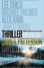 Thriller : Stories to Keep You Up All Night