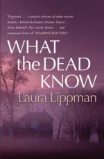 Book Cover for What the Dead Know by Laura Lippman