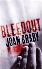 Book Cover for Bleedout by Joan Brady