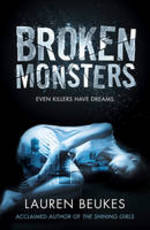 Book Cover for Broken Monsters by Lauren Beukes