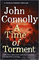 Book Cover for A Time of Torment by John Connolly