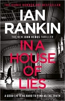 Book Cover for In a House of Lies The Brand New Rebus Thriller by Ian Rankin