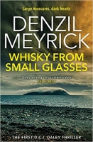 Book Cover for Whisky from Small Glasses by Denzil Meyrick
