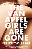 Book Cover for The Van Apfel Girls Are Gone by Felicity McLean 