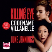 Book Cover for Codename Villanelle  by Luke Jennings