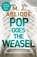 Book Cover for Pop Goes the Weasel by M. J. Arlidge