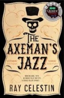 Book Cover for The Axeman's Jazz by Ray Celestin