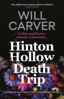 Book Cover for Hinton Hollow Death Trip  by Will Carver