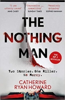 Book Cover for The Nothing Man by Catherine Ryan Howard